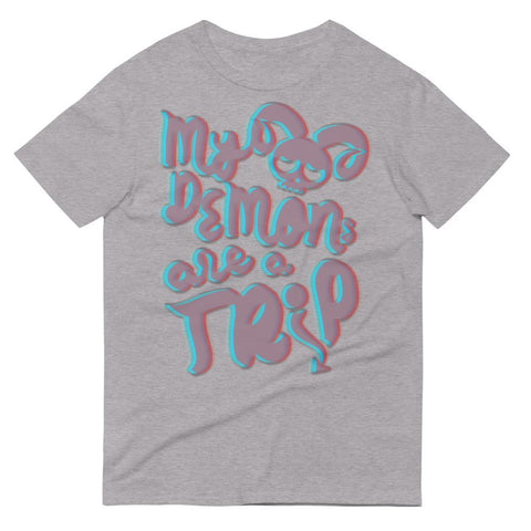 Tokin-3D- My Demons are a Trip Short-Sleeve T-Shirt - Tokinart, LLC